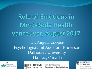 Role of Emotions in Mind-Body Health Vancouver, August 2017