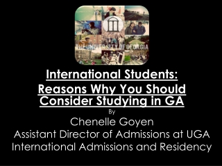 International Students: Reasons Why You Should Consider Studying in GA By Chenelle Goyen