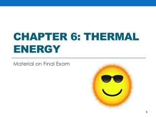 Chapter 6: Thermal Energy