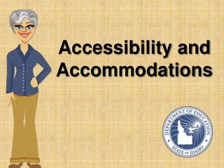 Accessibility and Accommodations