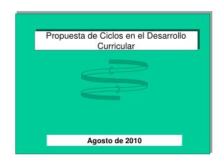 Propuesta de Ciclos en el Desarrollo Curricular