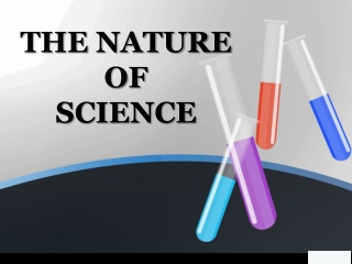 THE NATURE OF SCIENCE