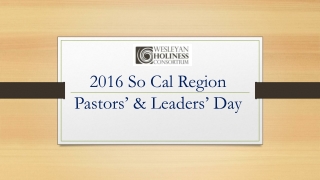 2016 So Cal Region Pastors’ & Leaders’ Day