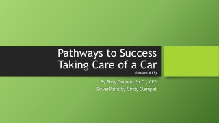 Pathways to Success Taking Care of a Car (lesson #13)