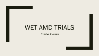 Wet AMD trials