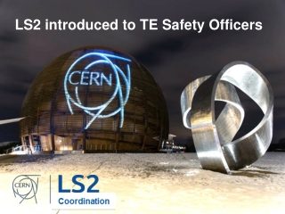 LS2 introduced to TE Safety Officers