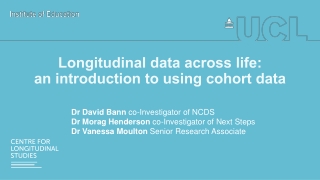 Longitudinal data across life: an introduction to using cohort data