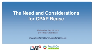 The Need and Considerations for CPAP Reuse