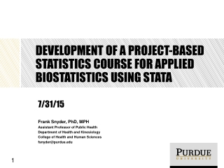 Development of a Project-Based Statistics Course for Applied Biostatistics Using Stata