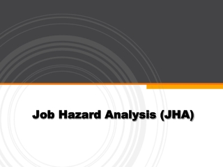 Job Hazard Analysis (JHA)