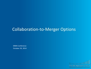 Collaboration-to-Merger O ptions