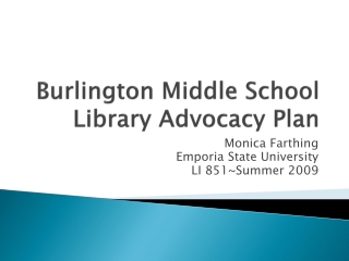 Burlington Middle School Library Advocacy Plan