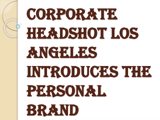 Make a Signature Statement with Corporate Headshot Los Angeles