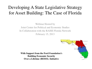 Developing A State Legislative Strategy for Asset Building: The Case of Florida