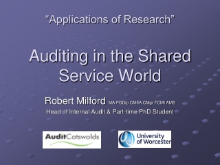 “Applications of Research” Auditing in the Shared Service World