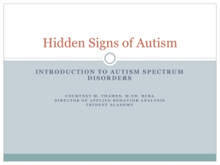 Hidden Signs of Autism