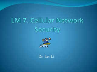 LM 7. Cellular Network Security