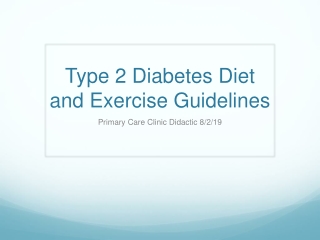 Type 2 Diabetes Diet and Exercise Guidelines