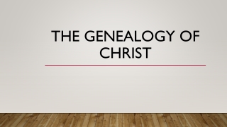 THE GENEALOGY OF CHRIST