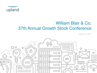 William Blair &amp; Co. 37th Annual Growth Stock Conference