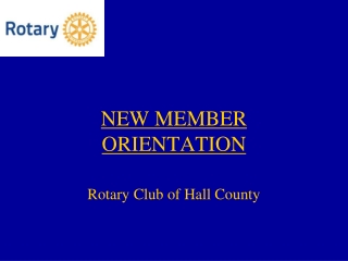 NEW MEMBER ORIENTATION