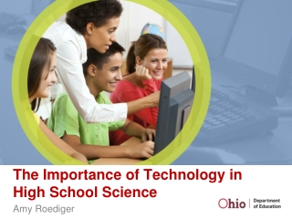 The Importance of Technology in High School Science