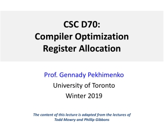 CSC D70: Compiler Optimization Register Allocation