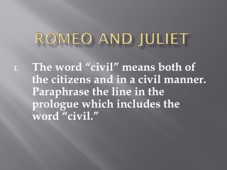 Romeo and juliet