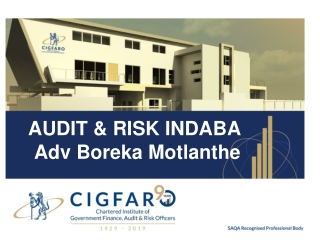 AUDIT &amp; RISK INDABA Adv Boreka Motlanthe