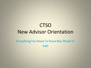 CTSO New Advisor Orientation