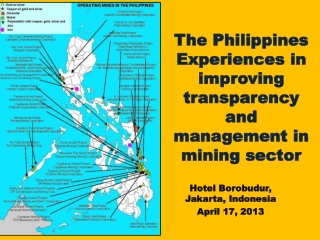The Philippines Experiences in improving transparency and management in mining sector