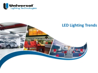 LED Lighting Trends