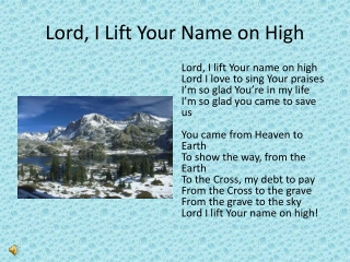 Lord, I Lift Your Name on High