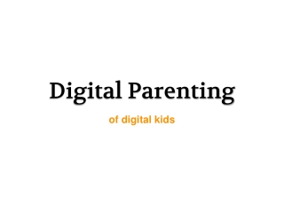 Digital Parenting