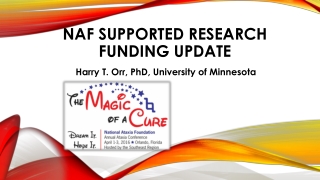 NAF SUPPORTED ResEarch Funding Update