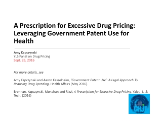 A Prescription for Excessive Drug Pricing: Leveraging Government Patent Use for Health 