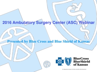 Presented by Blue Cross and Blue Shield of Kansas