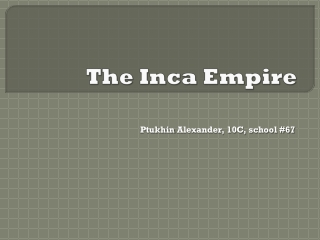 The Inca Empire