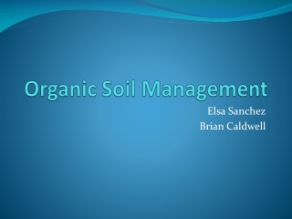 Organic Soil Management