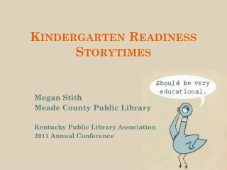 Kindergarten Readiness Storytimes