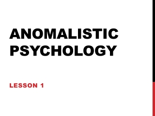 Anomalistic Psychology