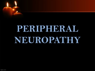 PERIPHERAL NEUROPATHY