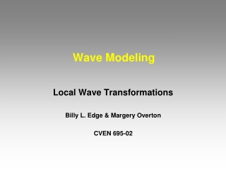 Wave Modeling