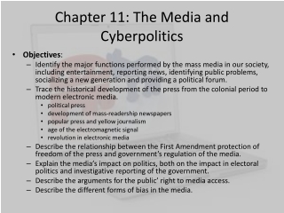 Chapter 11: The Media and Cyberpolitics