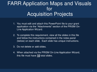 FARR Application Maps and Visuals for Acquisition Projects