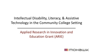 Intellectual Disability, Literacy, &amp; Assistive Technology in the Community College Setting
