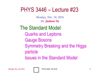 PHYS 3446 – Lecture #23