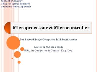 For Second Stage Computer &amp; IT Department Lecturer M .Sajda Hadi