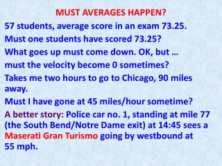 MUST AVERAGES HAPPEN?