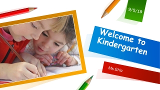 Welcome to Kindergarten